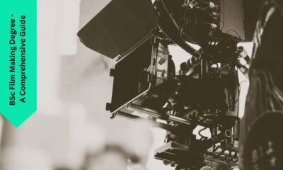 BSc Film Making Degree - A Comprehensive Guide