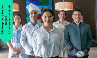 BSc Hospitality Studies Degree - A Comprehensive Guide
