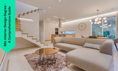 BSc Interior Design Degree - A Comprehensive Guide