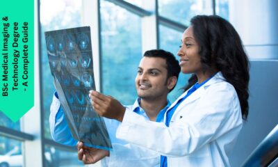 BSc Medical Imaging & Technology Degree - A Complete Guide