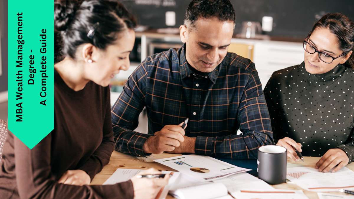 MBA Wealth Management Degree - A Complete Guide