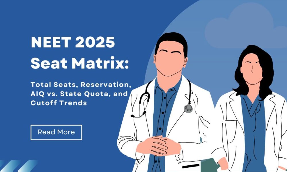 NEET Seats in India 2025 - A Simple Guide