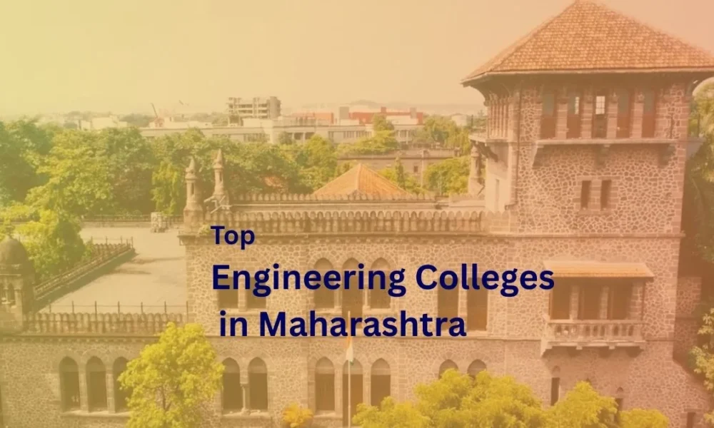List of Top Engineering Colleges in Maharashtra
