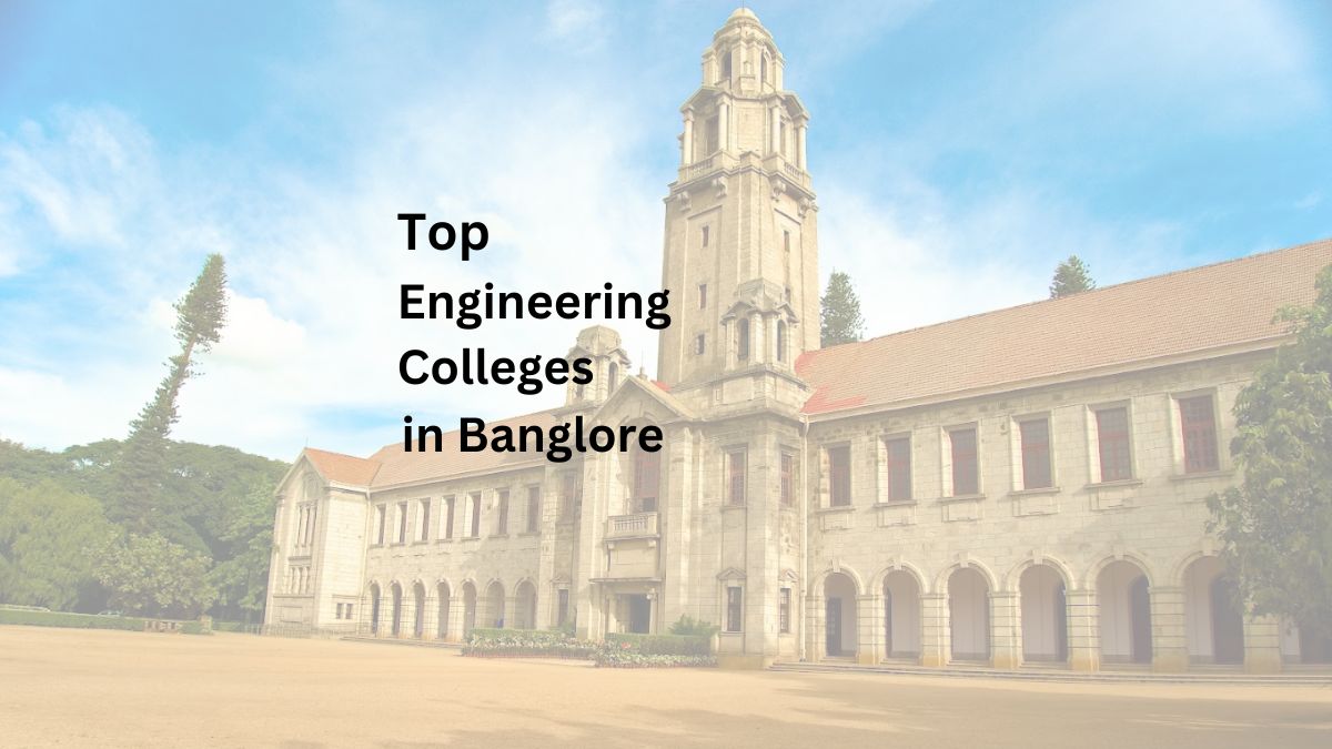 Top Engineering Colleges in Bangalore