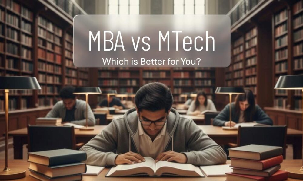 MBA vs MTech