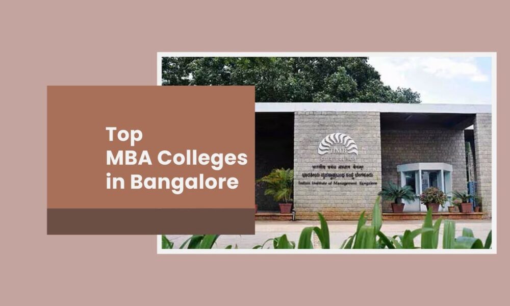 Top MBA Colleges in Bangalore